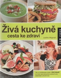 Živá kuchyně, cesta ke zdraví