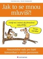 Jak to se mnou mluvíš?! - cena, srovnání