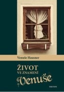 Život ve znamení Venuše - cena, srovnání