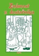 Známost z dostavníku - cena, srovnání