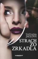 Strach zo zrkadla - cena, srovnání