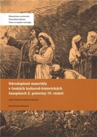 Národopisné materiály v českých kulturně-historických časopisech 2. poloviny 19. století