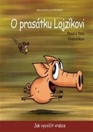 O prasátku Lojzíkovi - cena, srovnání