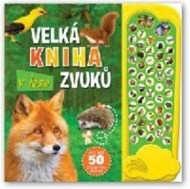 Velká kniha zvuků V lese - cena, srovnání