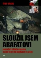 Sloužil jsem Arafatovi - Skutečný příběh snajpra o jeho cestě od nenávisti k lásce - cena, srovnání