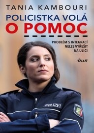 Policistka volá o pomoc - Migrace není..