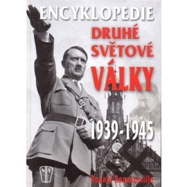 Encyklopedie druhé světové války 1939 - 1945 - 3. vydání