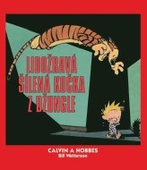 Calvin a Hobbes 9 - Lidožravá šílená kočka z džungle - cena, srovnání