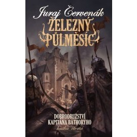 Kapitán Báthory 4 - Železný půlměsíc