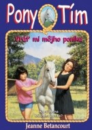 Vráť mi môjho poníka (Pony tím 4) - cena, srovnání