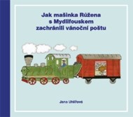 Jak mašinka Růžena s Mydlifouskem zachránili vánoční poštu - cena, srovnání