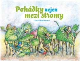 Pohádky nejen mezi stromy