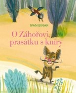 O Záhořovi, prasátku s kníry - cena, srovnání