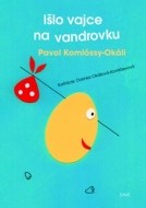 Išlo vajce na vandrovku - cena, srovnání