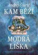 Kam běží modrá liška - cena, srovnání