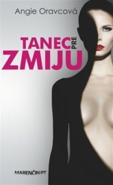 Tanec pre zmiju