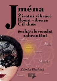 Jména Životní vibrace, roční vibrace, cíl duše