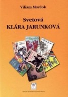 Svetová Klára Jarunková - cena, srovnání