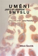 Umění jako vyjádření smyslu - cena, srovnání