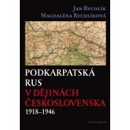 Podkarpatská Rus v dějinách Československa 1918–1946 - cena, srovnání