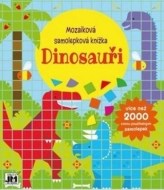 Dinosauři: Mozaiková samolepková knížka - cena, srovnání