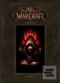 World of WarCraft - Kronika 1