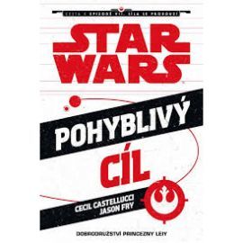 Star Wars - Pohyblivý cíl (Princezna Leia)