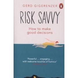 Risk Savvy