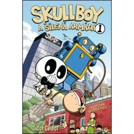 Skullboy a šílená armáda