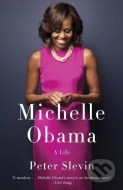 Michelle Obama - A Life - cena, srovnání