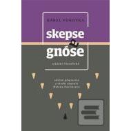 Skepse a gnóse - cena, srovnání