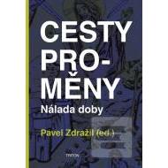 Cesty proměny - Nálada doby - cena, srovnání