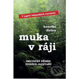 Muka v ráji