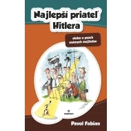 Najlepší priateľ Hitlera alebo o psoch známych majiteľov - cena, srovnání