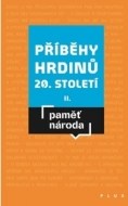 Příběhy hrdinů 20. století II - cena, srovnání