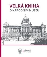 Velká kniha o Národním muzeu - cena, srovnání