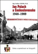 Jan Palach a Československo 1948-1989 - cena, srovnání