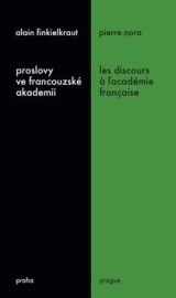 Proslovy ve francouzské akademii Les discours a ľacadémie française