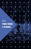 Praha temná a tajemná - cena, srovnání