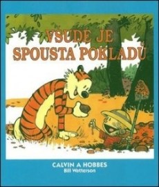 Calvin a Hobbes Všude je spousta pokladů