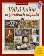 Velká kniha originálních nápadů - cena, srovnání