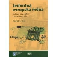 Jednotná evropská měna, realizace hospodářské a měnové unie v EU - cena, srovnání