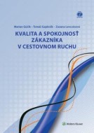 Kvalita a spokojnosť zákazníka v cestovnom ruchu - cena, srovnání