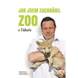 Jak jsem zachránil ZOO v Táboře