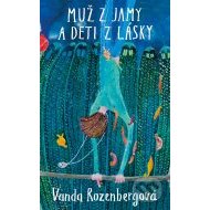 Muž z jamy a deti z lásky - cena, srovnání