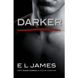 Darker - Fifty Shades Darker as Told by Christian