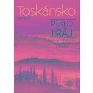 Toskánsko: peklo i ráj - cena, srovnání