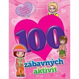 100 zábavných aktivít - dievčatá