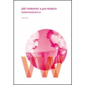 Jiří Voskovec & Jan Werich Korespondence II