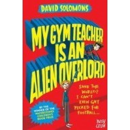 My Gym Teacher Is an Alien Overlord - cena, srovnání